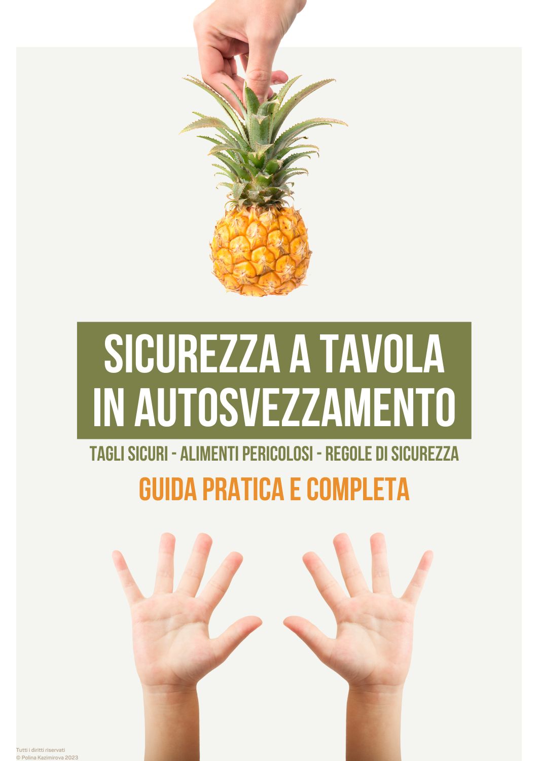 Guida sui tagli sicuri in svezzamento, alimenti vietati e regole di  sicurezza