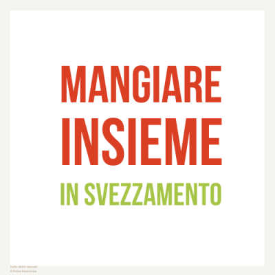 mangiare insieme svezzamento