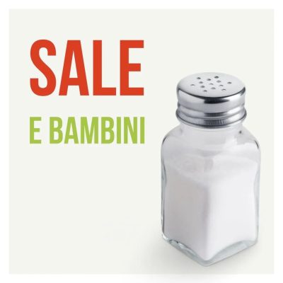 Sale e bambini